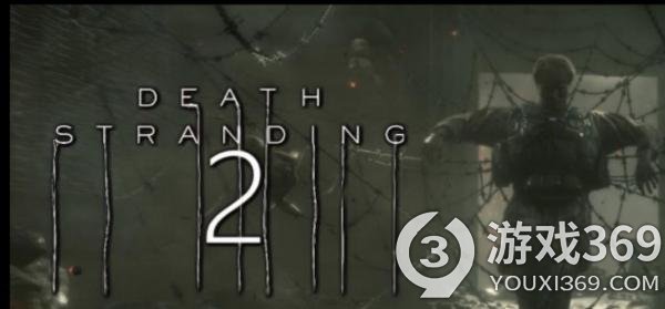 游侠晚报：《死亡搁浅2》或开发中《战神5》登PC明示