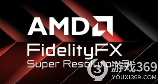 AMD将发布FSR 3.0：首批支持游戏和新技术细节揭晓